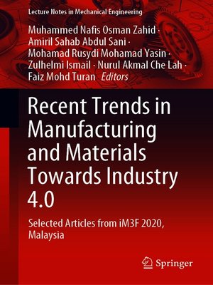 cover image of Recent Trends in Manufacturing and Materials Towards Industry 4.0